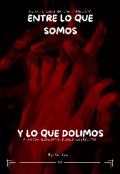 Portada del libro "Entre lo que somos y lo que dolimos "