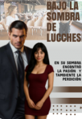Portada del libro "Bajo la sombra de Lucchesi "