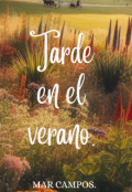 Portada del libro "Tarde En El Verano "