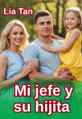 Portada del libro "Mi jefe y su hijita"