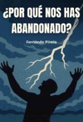 Portada del libro "¿por qué nos has abandonado?"