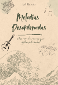 Portada del libro "Melodías Desordenadas"