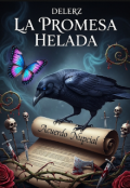 Portada del libro "*•.¸♡ La promesa Helada♡¸.•*"