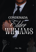 Portada del libro "Condenada a Elder Williams "