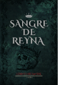 Portada del libro " Sangre de Reyna "