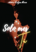 Portada del libro "Solo eres tú "
