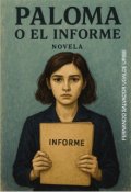 Portada del libro "Paloma o el Informe"