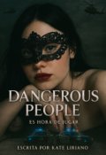 Portada del libro "Dangerous People En Edición"