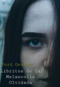 Portada del libro "Librito de la Melancolía Olvidada"