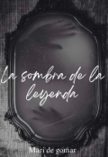 Portada del libro "La sombra de la leyenda "