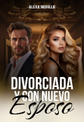 Portada del libro "Divorciada Y Con Nuevo Esposo"