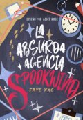 Portada del libro "La absurda agencia Spookwind."
