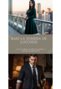 Portada del libro "Bajo la sombra de Lucchesi "
