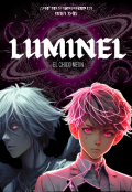 Portada del libro "Luminel: El Chico Neón"