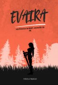 Portada del libro "Evaira: una guerrera sin dones, una mujer que ni puede oír"