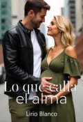 Portada del libro "Lo que calla el alma"
