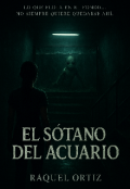 Portada del libro "El SÓtano Del Acuario "