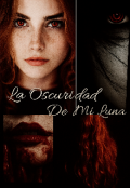 Portada del libro "La Oscuridad De Mi Luna"