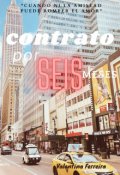 Portada del libro "Contrato por Seis meses [original] "