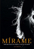 Portada del libro "MÍrame "