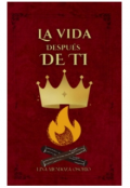 Portada del libro "La Vida DespuÉs De Ti "