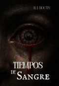 Portada del libro "Tiempos de Sangre"
