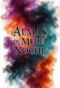 Portada del libro "Almas de Media Noche "