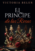 Portada del libro "El principe de las rosas"