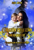 Portada del libro "Corazón Pequeño, Amor Grande "
