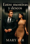 Portada del libro "Entre mentiras y deseos "