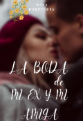 Portada del libro "La boda de mi ex y mi amiga"