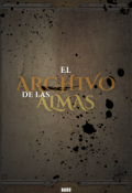 Portada del libro "El Archivo de las almas"