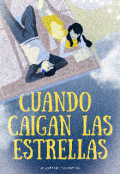 Portada del libro "Cuando Caigan Las Estrellas"