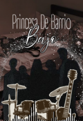Portada del libro "Princesa De Barrio Bajo"