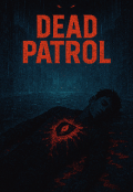 Portada del libro "Dead Patrol "