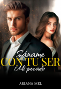 Portada del libro "Sáname con tu ser. Mi pecado"