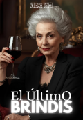 Portada del libro "El Último Brindis"