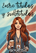 Portada del libro "Entre títulos y subtítulos"