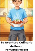 Portada del libro "las aventuras culinarias de Renan"