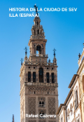 Portada del libro "Historia de la ciudad de Sevilla (españa)"