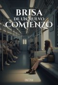 Portada del libro "Brisa De Un Nuevo Comienzo"