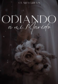 Portada del libro "Odiando a mi marido"