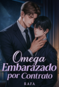 Portada del libro "Omega Embarazado Por Contrato"