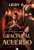 Portada del libro "Gracias Al Acuerdo"