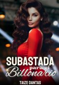 Portada del libro "Subastada para el Billonario"