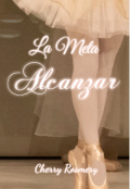 Portada del libro "La Meta Alcanzar "