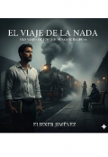 Portada del libro "El Viaje De La Nada"