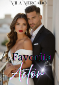 Portada del libro "La Favorita Del Actor "