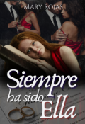 Portada del libro "Siempre ha sido ella"