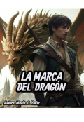 Portada del libro "La Marca del Dragón "
